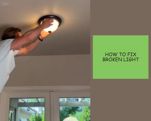 How to fix broken light
