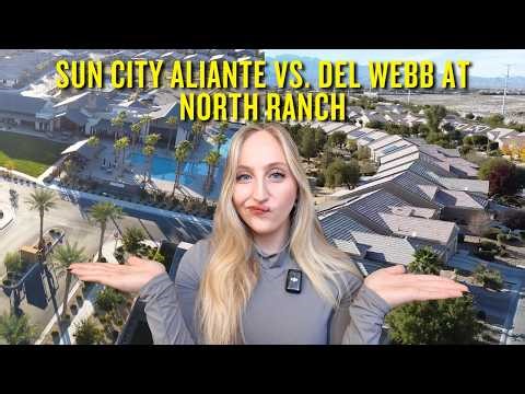 Sun City Aliante vs. Del Webb at North Ranch | Which Community is ACTUALLY Better?