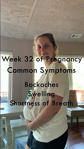 32 Weeks Pregnant Symptoms
