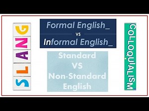 Understanding Standard and Non Standard English