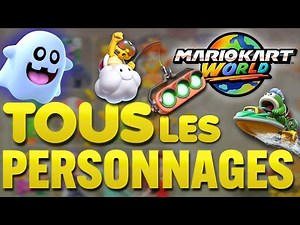 DÉBLOQUER TOUS LES PERSONNAGES DE MARIO KART WORLD !