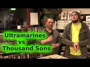 Warhammer 40K BatRep - Ultramarines vs Thousand Sons