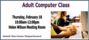 Adult Computer Class:Introduction To Internet & Email