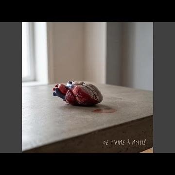 Je t'aime à moitié