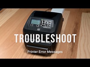 Trouble Shoot: Zebra ZD500 Printer Error Message
