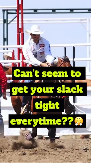 5.4K views · 114 reactions | Can’t seem to get your slack tight everytime?? #rodeo #calfroping #tiedownroping #lessons #coaching #coach #horses #horsetraining | Rodeo Gym | Facebook