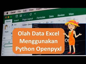 Olah Data Excel Menggunakan Python (Openpyxl)