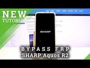 How to Skip Google Verification in SHARP Aquos R2 – Remove Factory Reset Protection