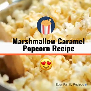 7.2K views · 115 reactions | These Marshmallow Caramel Popcorn made me a Supermom  Take a look at My Recipe Here: ⤵️ https://1krecipes.com/caramel-popcorn/ ✅ Want to Saaave this recipe? Shaaare it  | Easy Family Recipes | Facebook