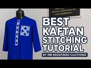 Masterclass:Best Kaftan Stitching Tutorial | Step-by-Step Sewing Guide by Mr Redefined Clothing.#Diy