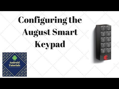Configuring the August Smart Keypad