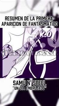 Resumen de la primera aparición de Fantasmático en Samu N' Steel #ben10 #webcomic #webtoon #comicdub