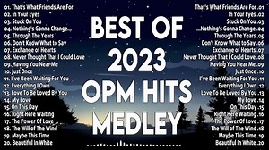 Best Of Opm Hits Medley 2023 2024 Opm Classic All Time Favorites Love Songs Greatest Hits Album | Hitz Music