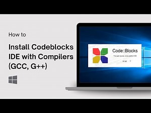 How to Install Codeblocks IDE on Windows 10 with Compilers (GCC, G++)