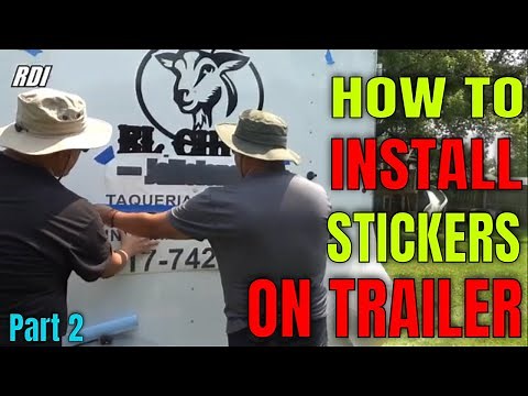 How to install stickers on trailer