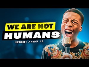 We Are Not Human - Uebert Angel Jr // Full Sermon