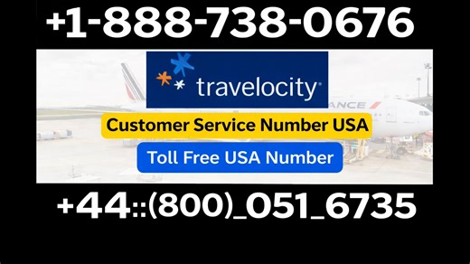 Travelocity®® Official Customer Service Complete || Official 24*7 Support Guide