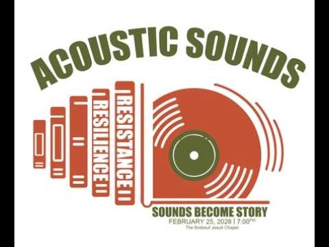 ACOUSTIC SOUNDS: SONGS OF RESILIENCE & RESISTANCE