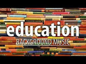 Educational Music for Videos | Background Music for Learning and Teaching