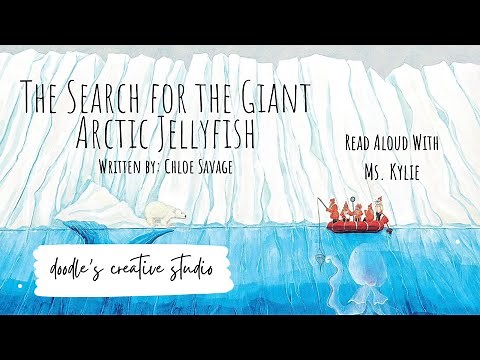 🪼 The Search for the Giant Arctic Jellyfish | A Read-Aloud with Ms. Kylie