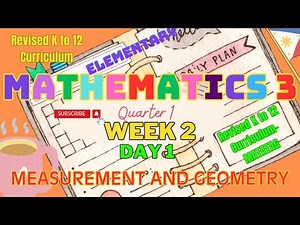 GRADE 3 MATHEMATICS QUARTER 1 WEEK 2 DAY 1 REVISED K-12 - CURRICULUM