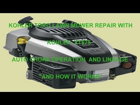 TORO LAWN MOWER REPAIR WITH KOHLER XT675 AUTO CHOKE OPERATION AND LINKAGE "AND HOW IT WORKS"