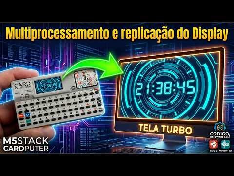M5Stack Cardputer: Aumentando o display e usando Multiprocessamento (Task)