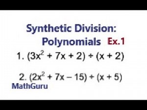 Synthetic Division of Polynomials | Example 1
