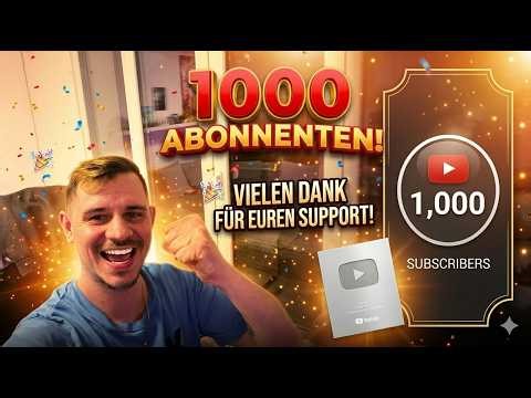 WIR HABEN ES GESCHAFFT! 1.000 Abonnenten 🥳