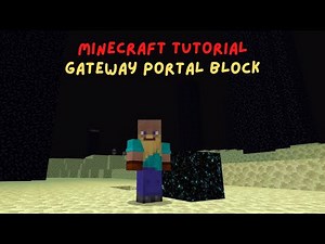How To Obtain The Gateway Portal Block In Minecraft Bedrock!