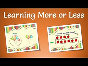 Teaching More or Less Concept for Preschoolers and kids