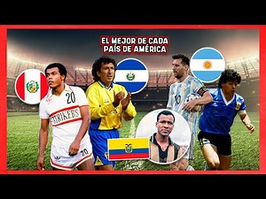 ¡Este es el MEJOR FUTBOLISTA de la HISTORIA DE CADA PAÍS de América!