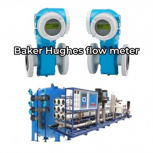 Baker Hughes Industrial Instruments & Flow Control Equipment for Oil & Gas Applications