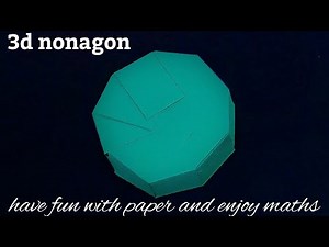 Nonagonal prism । 3d nonagon using paper