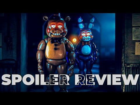 FNAF 2 MOVIE SPOILER REVIEW