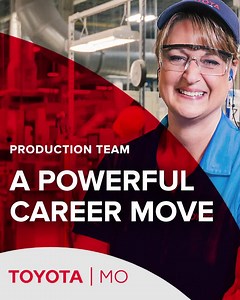 Make a powerful career move to Toyota Missouri. We’re looking for diverse, talented people to join the production team immediately. Put the power of Toyota behind your career today. | Life at Toyota