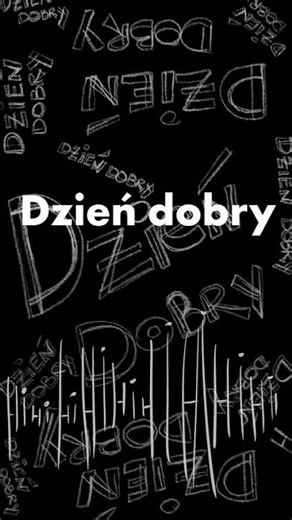 How to say Hi in Polish: Dzień Dobry
