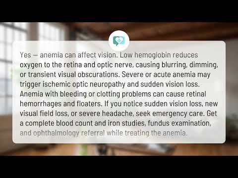 Can anemia affect vision? | Anemia & Vision