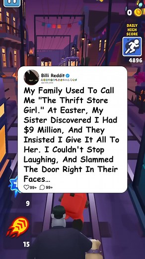 5.2K views · 69 reactions | COMPLETE STORY - My Family Used To Call Me "The Thrift Store Girl." At Easter, My Sister Discovered I Had $9 Million, And They Insisted I Give It All To Her. I Couldn't Stop Laughing, And Slammed The Door Right In Their Faces… #reddit #redditstories #redditreadings #storytime | Stories with Games | Facebook