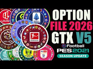 PES 2021 - OPTION FILE 2026 GTX V5 - COMPLETO JANEIRO 2026 - PS4/PS5/PC - DOWNLOAD FREE GRATUÍTO !