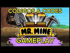MR. MINE IDLE MINER CLICKER GAMEPLAY | CÓDIGOS MR. MINE IDLE MINER CLICKER | COMO JOGAR | PRESENTES