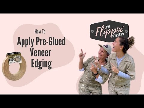 How To | Apply Pre-Glued Veneer Edging