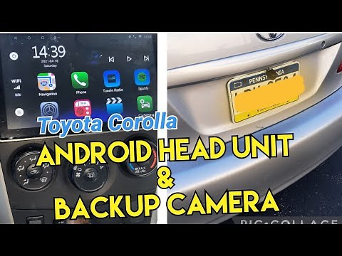 Toyota Corolla Android Radio with Backup Camera Installation