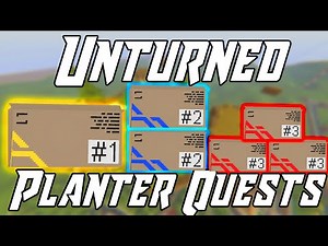 Unturned Elver: Planter Quests Guide