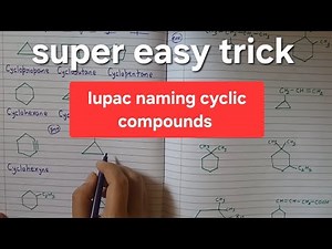 Iupac naming for cyclic compounds||acyclic compounds iupac nomenclature