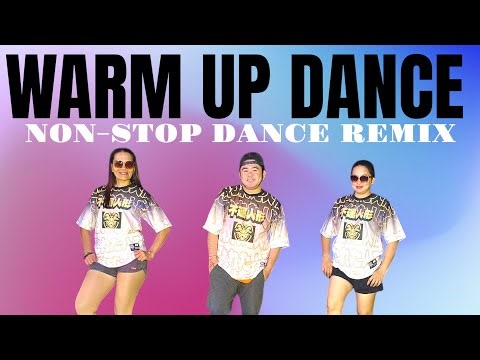 Warm up dance remix | warm up | dance workout | simple dance | easy to follow | Zumba - workout