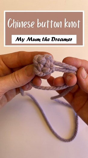 How to tie a Chinese button knot 1. Take a length of cord and find the middle. Form one loop with the right section of cord by turning it back on itself. 2. Form another loop with the left section of cord by doing the same, only this time it will also sit behind the first loop. 3. Taking the left-hand cord, bring it around to the back and thread it up through the left loop, down through the middle triangle, and back up through the right loop, then pull to tighten. *Stick your little finger out t