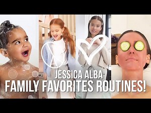 My Family Favorites Routines - Jessica Alba