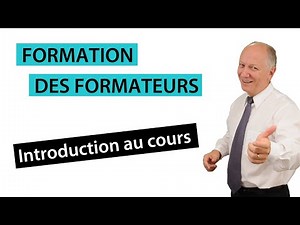 Formation des formateurs - Introduction du cours sur vidéo