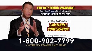 Goldwater Law Firm TV Spot, 'Energy Drinks'